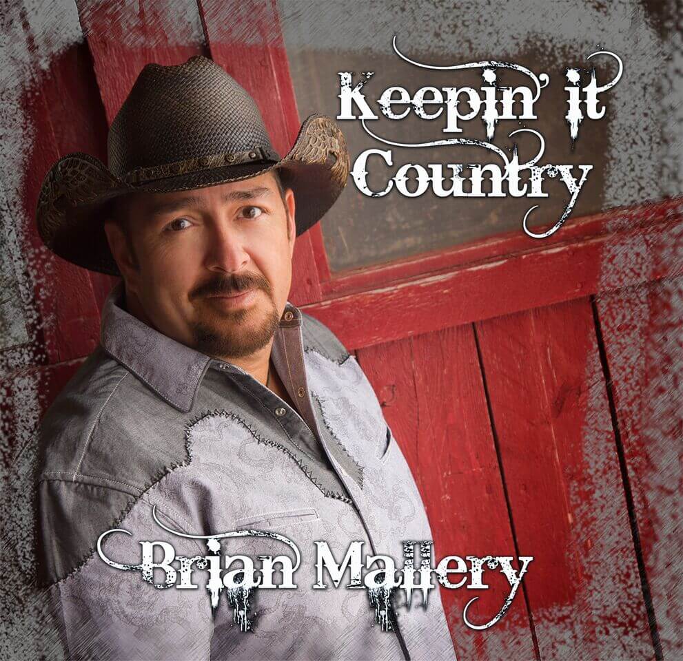 Album country de Brian Mallery - Keepin it country